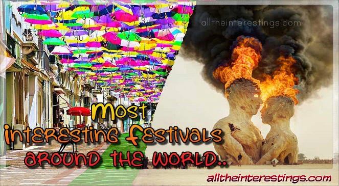Most Interesting Festivals around the world