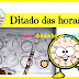 Ditado das horas
