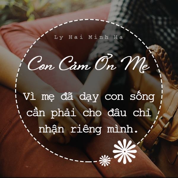 Những lời cảm ơn Mẹ ý nghĩa xuất phát từ trái tim con