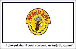 Lowongan Kerja MR. DIY Sukabumi Terbaru 2021 Lowongan Kerja MR. DIY Sukabumi Terbaru 2021