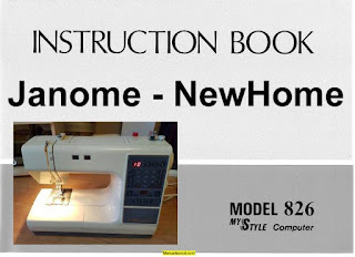Janome New Home 826 Sewing Machine Instruction Manual.