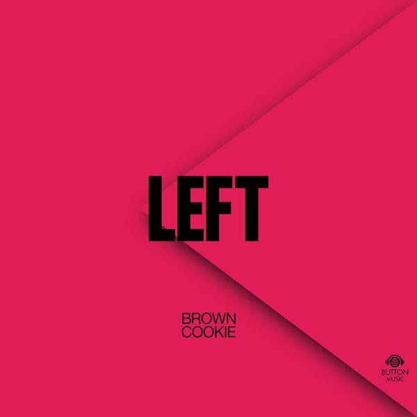 Brown Cookie – Left With Brown Cookie – EP