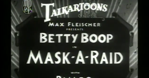 クラシック・カートゥーンつれづれ草 MaskaRaid(ベティの仮装舞踏会)