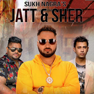 Sukh Nagra Brand New Song Jatt & Sher Music Aman Hayer
