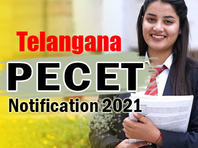 Telangana PECET Notification 2021 Telangana PECET Notification 2021