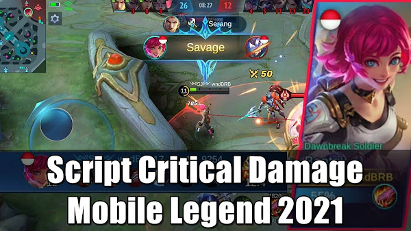 Script Critical Damage Mobile Legend Season 20 (Update 26 Maret)