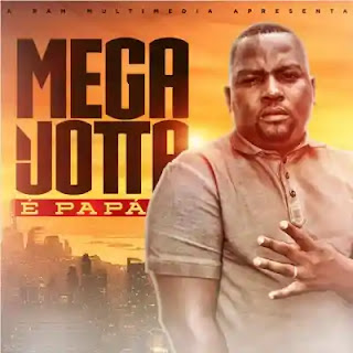 Mega Jotta - É Papá (Prod. Nil Beat) (Ram Studio)
