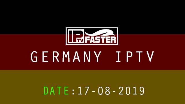 IPTV m3u German file playlist updated 17/08/2019