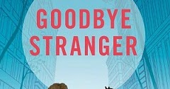 Goodbye Stranger by Rebecca Stead ~ things mean a lot