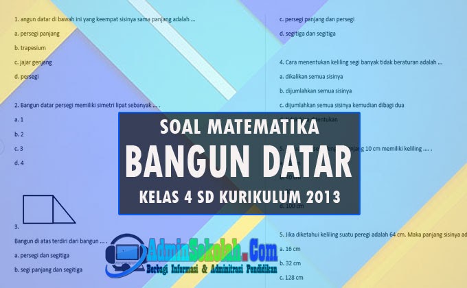 Soal Dan Kisi Kisi Uts Pts Matematika Kelas 4 Bangun Datar K13 Semester 2 Admin Sekolah