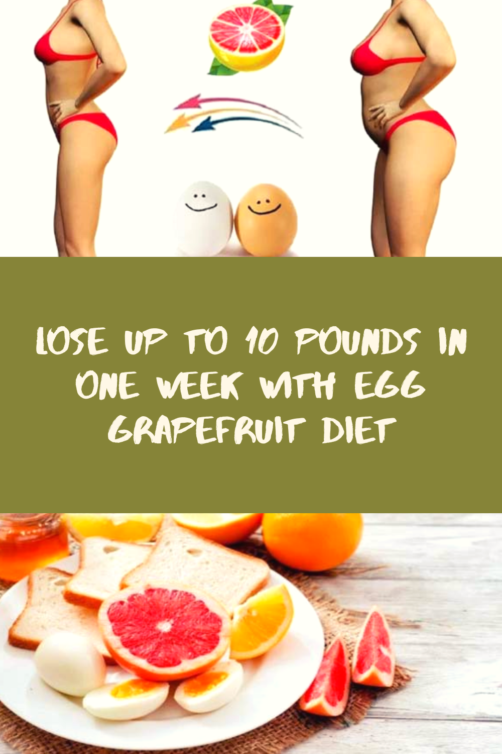 Lose Up To 10 Pounds In One Week With Egg Grapefruit Diet