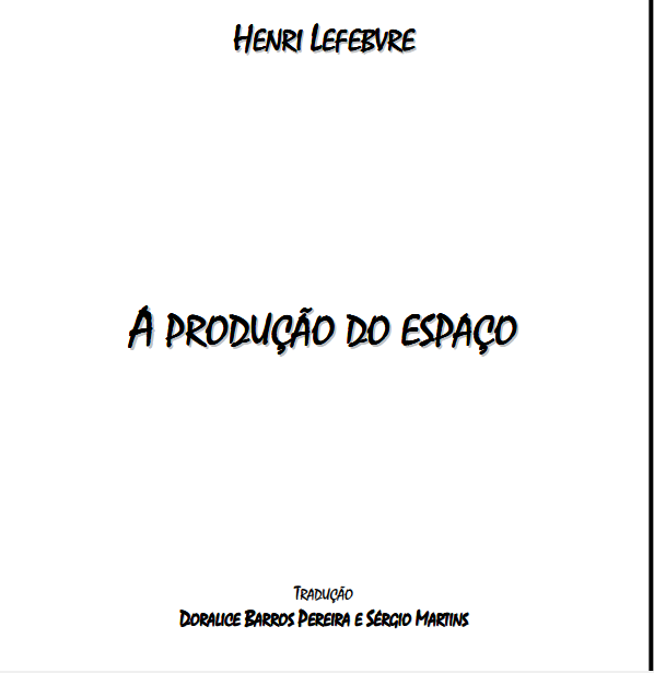 Indiretas da Geografia A Produção do Espaço Henri Lefebvre