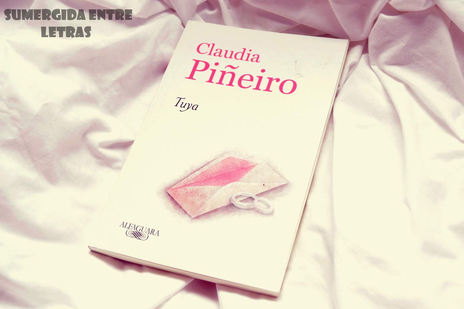 Sumergida Entre Letras Resena 221 Tuya Claudia Pinero