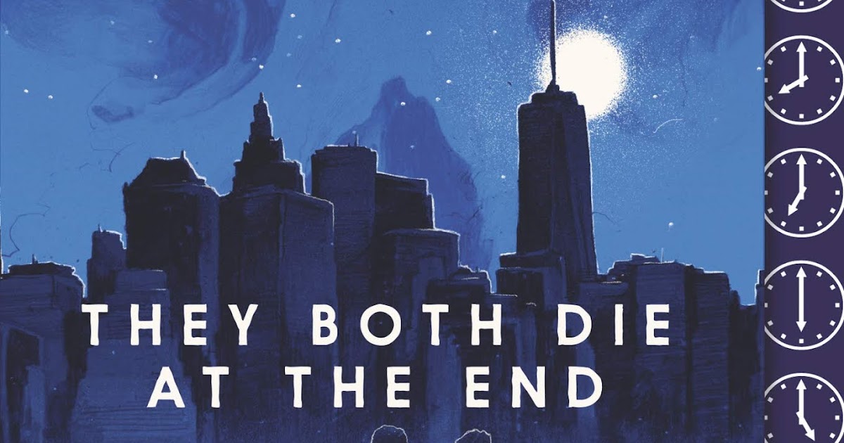They Both Die At The End Audiobook Free Download They Both Die at the End by Adam Silvera