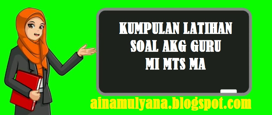 Ainamulyana latihan soal bahasa indonesia smk