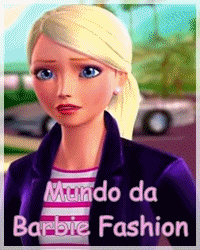 Mundo da Barbie Fashion - Divirta-se com a Barbie