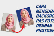 Cara Mengubah Background Pas Foto Dengan Photoshop