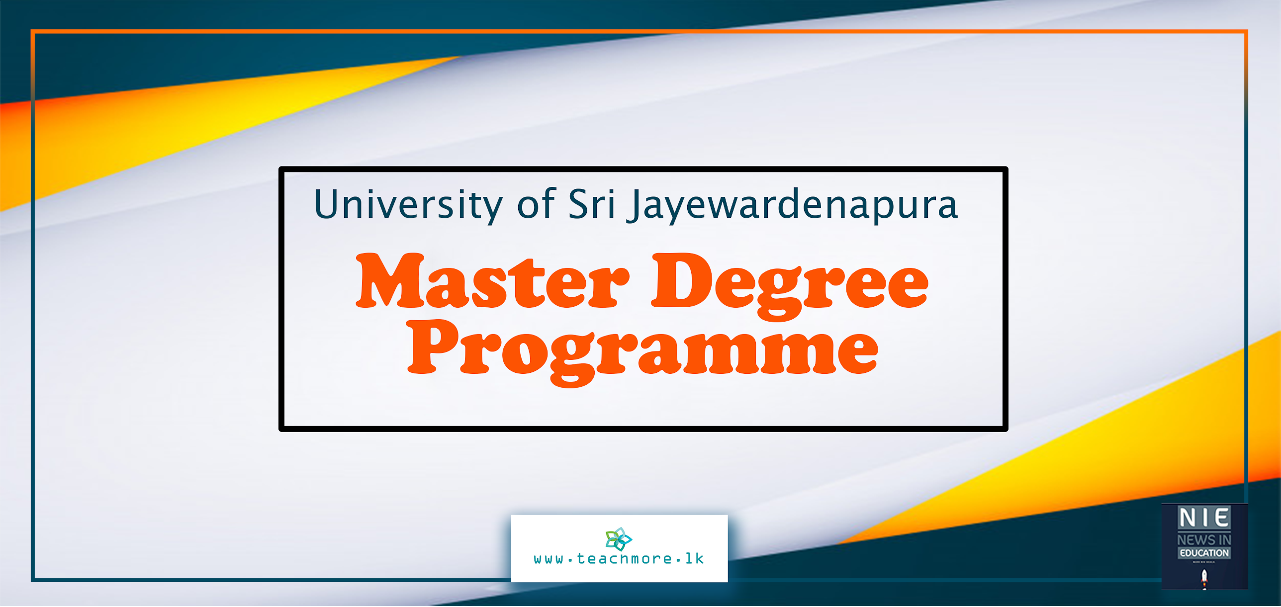 Master Degree Programme University of Sri Jayewadenapura TeachMore.lk