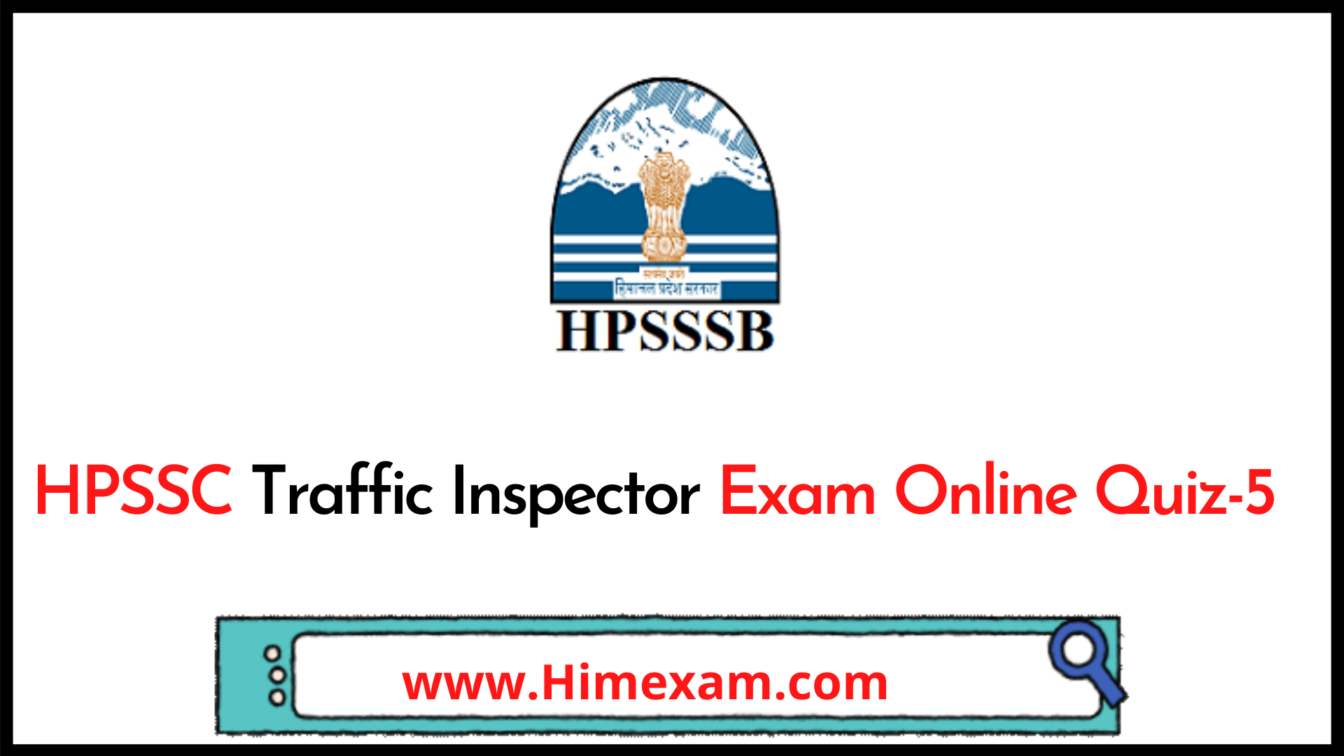HPSSC Traffic Inspector Exam Online Quiz-5