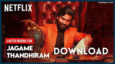Jagame Thanthiram Movie Download Isaimini Tamilrockers