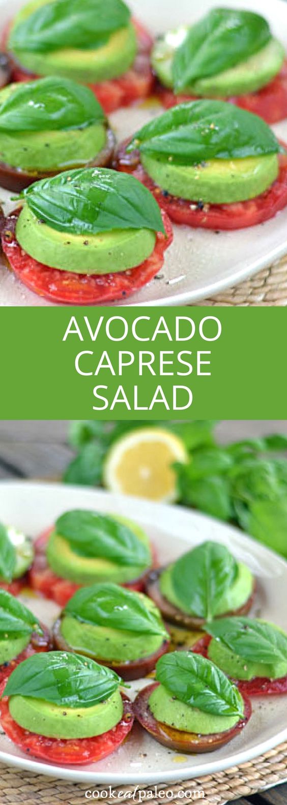 A dairy-free take on the classic Caprese salad.