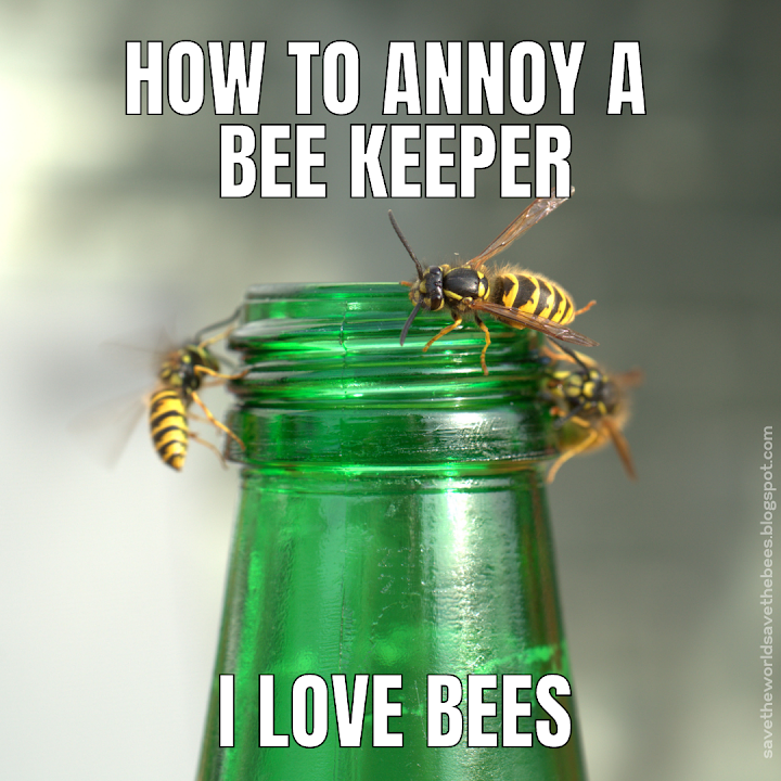 Funny Memes For Bee Keepers