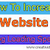 How To Speed Up Your Website And Increase Your Revenue