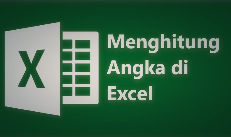 Cara Menghitung Angka Di Excel