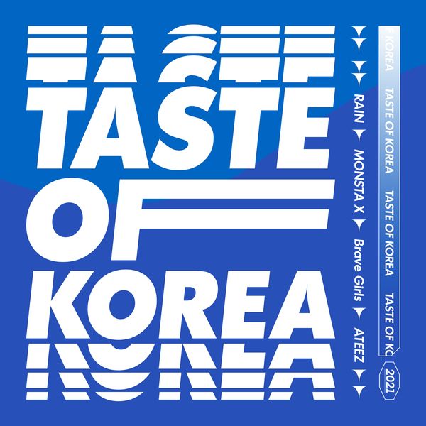 RAIN, Monsta X, BRAVEGIRLS, ATEEZ – Taste of Korea – Single