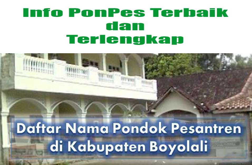 5 Pondok Pesantren Di Kabupaten Boyolali Yang Terbaik Info Pondok Pesantren