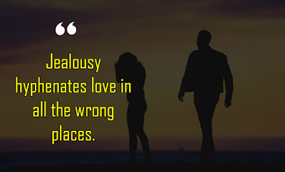 Quotes about jealousy - Jealousy quotes