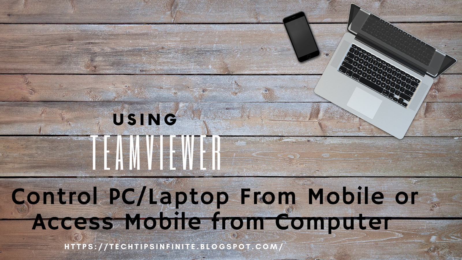 How To Control PC/Laptop From Mobile or Access Mobile from Computer