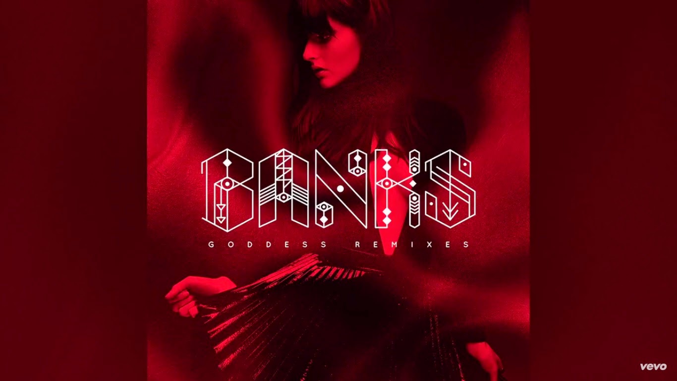 Banks remix. Banks begging for thread. Banks this is what it feels like.