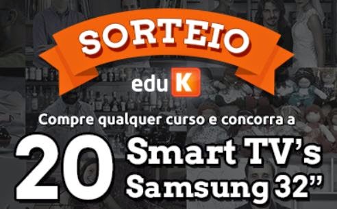 Sorteio EduK 20 Smart TVs Samsung 32''