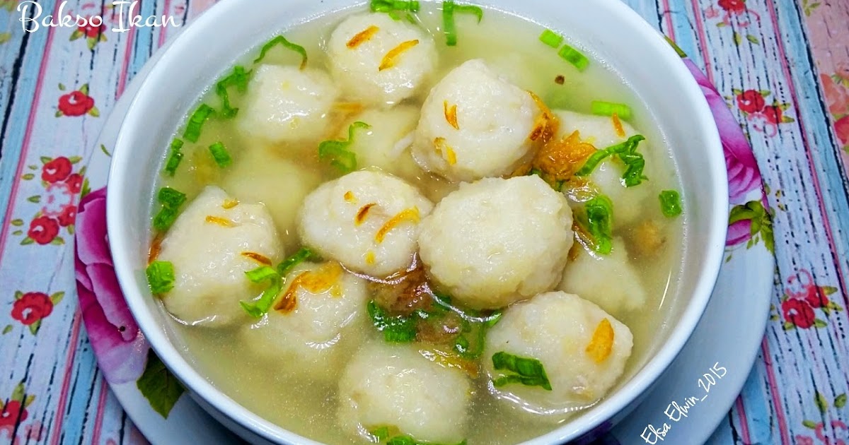 resep masakan & kue Resep Cara Membuat Bakso Ikan resep masakan & kue Resep Cara Membuat Bakso Ikan