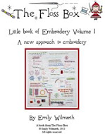 The Floss Box Book of Embroidery