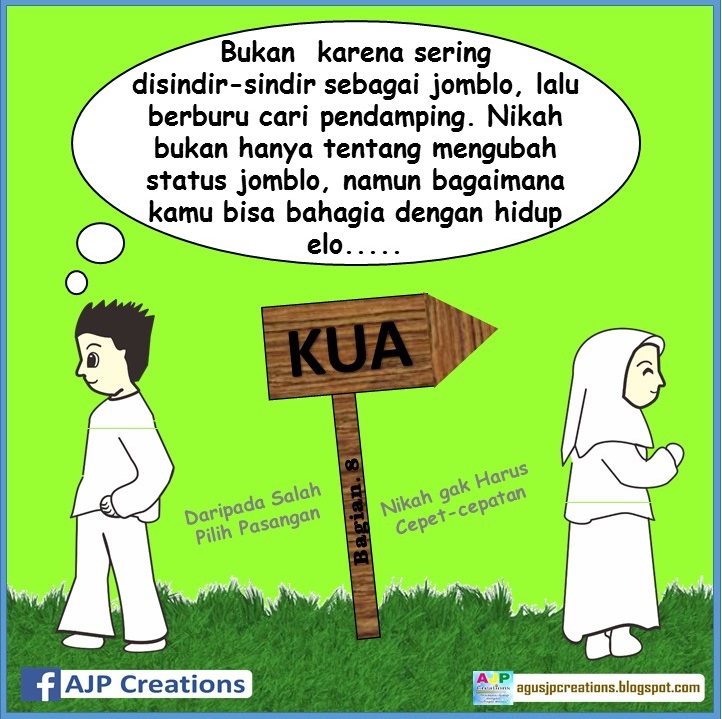 Kata-Kata Bijak Nikah Gak Harus Cepet-Cepetan | AJP Creations