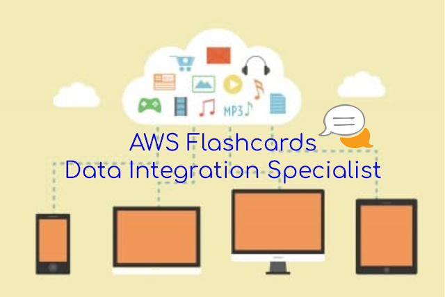 Share FlashCard - AWS Educate - Cloud Career Pathway - Data Integration Specialist