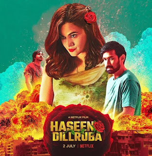 Haseen Dillruba Budget, Screens And Day Wise Box Office Collection India, Overseas, WorldWide