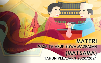 Materi MATSAMA (RA, MI, MTs dan MA) Tahun Pelajaran 2020/2021