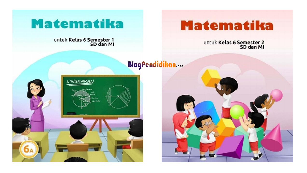 Buku Pembelajaran Matematika Sekolah Dasar (SD) Kelas 4, 5 dan 6 Blog