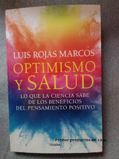 "Optimismo y salud" de Luis Rojas Marcos