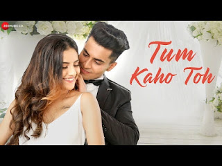 Tum Kaho Toh Lyrics - Anirudh Sharma, Mrunal Panchal Tum Kaho Toh Lyrics - Anirudh Sharma, Mrunal Panchal