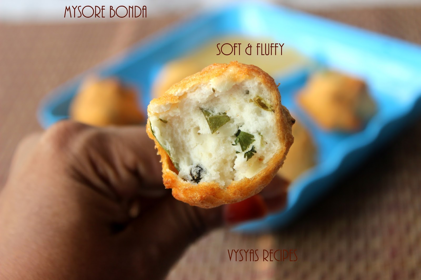 Vysya's Delicious Recipes Mysore Bonda fluffy Ulundu Bonda Minapa