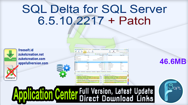 SQL Delta for SQL Server 6.5.10.2217 + Patch