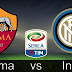 بث مباشر لمباراة روما وانتر ميلان 2.12.2018 الدوري الايطالي بجودة عالية موقع عالم الكورة
