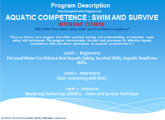 DOLPHIN SWIMMING ACADEMY (DSA): AQUATIC COMPETENCE (Learn to Swim)
