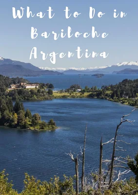 Pinterest Pin: What to Do in Bariloche Argentina Including Self-Drive Day Trips