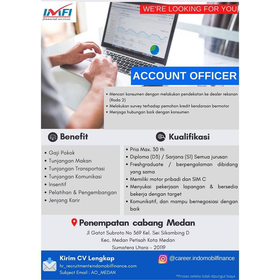 Account Officer Di Pt Indomobil Finance Informasi Lowongan Kerja Medan 2021 Terbaru Hari Ini