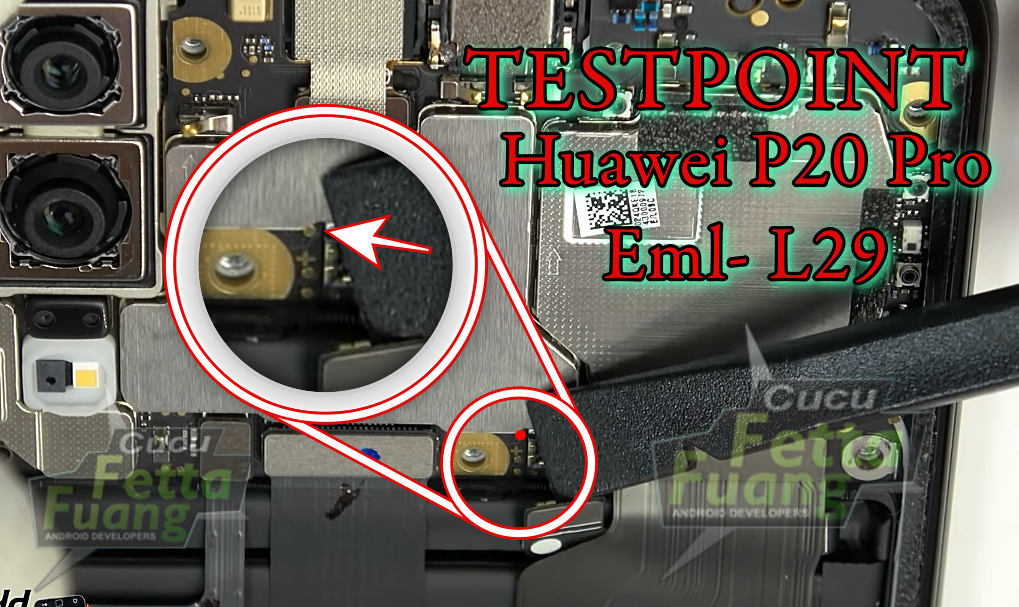 HUAWEI P20 Pro EMLL29 TEST POINT Tembel Panci